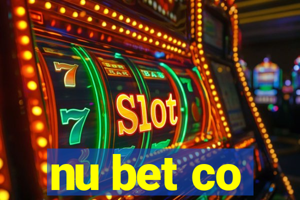 nu bet co